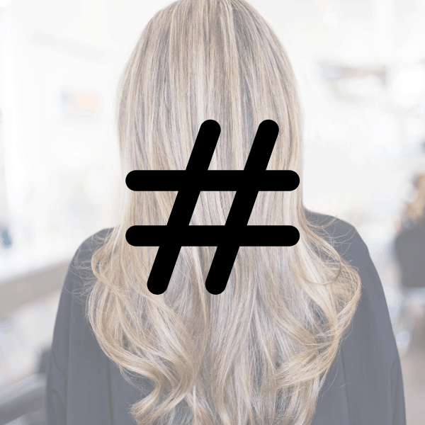 Best salon hashtags for Instagram