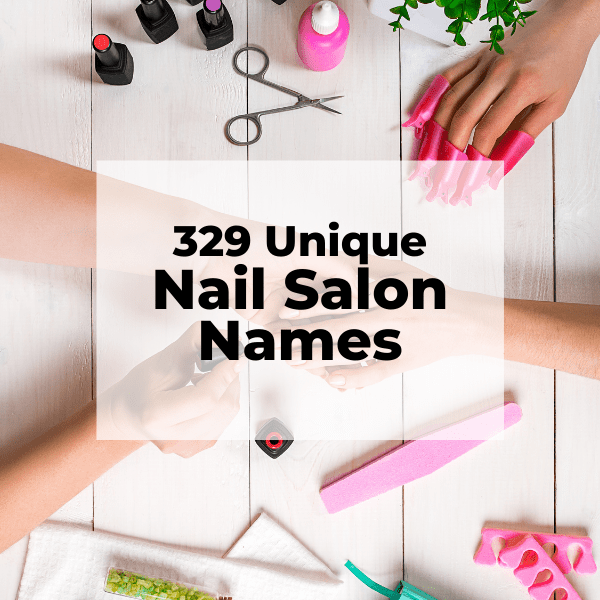 What to name a nail business? 50+ best name ideas