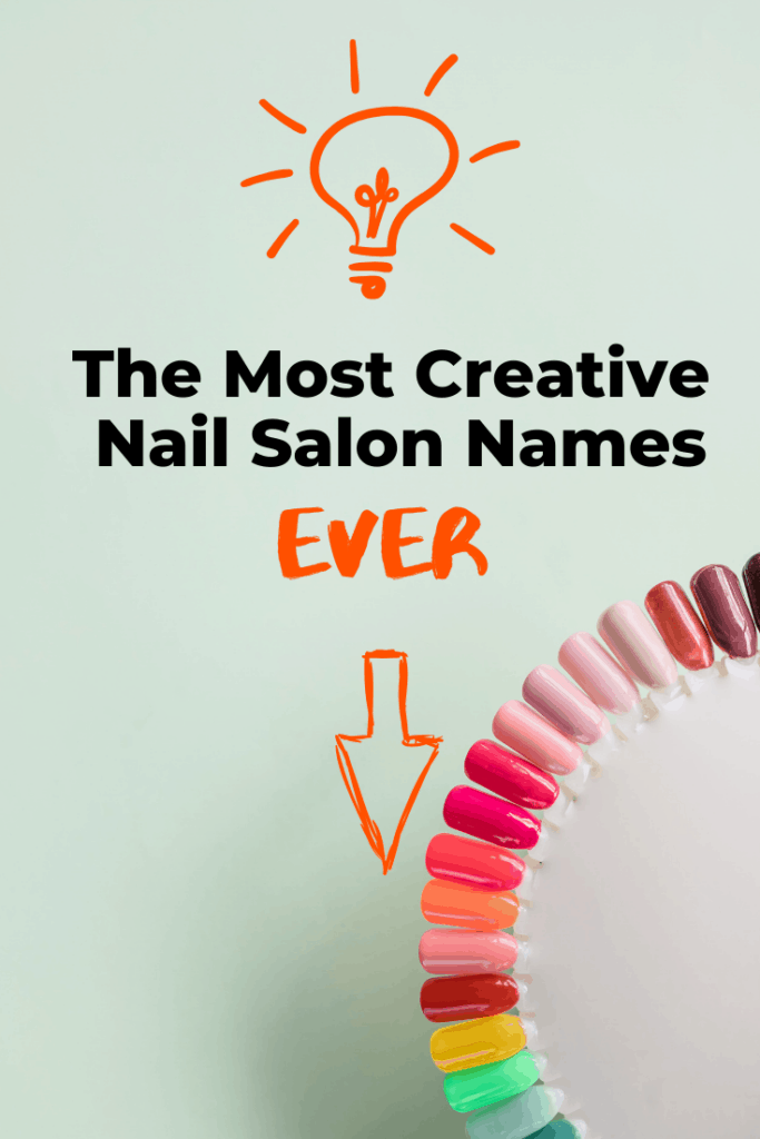 329 Most Creative Unique Nail Salon Names Slogans 2020