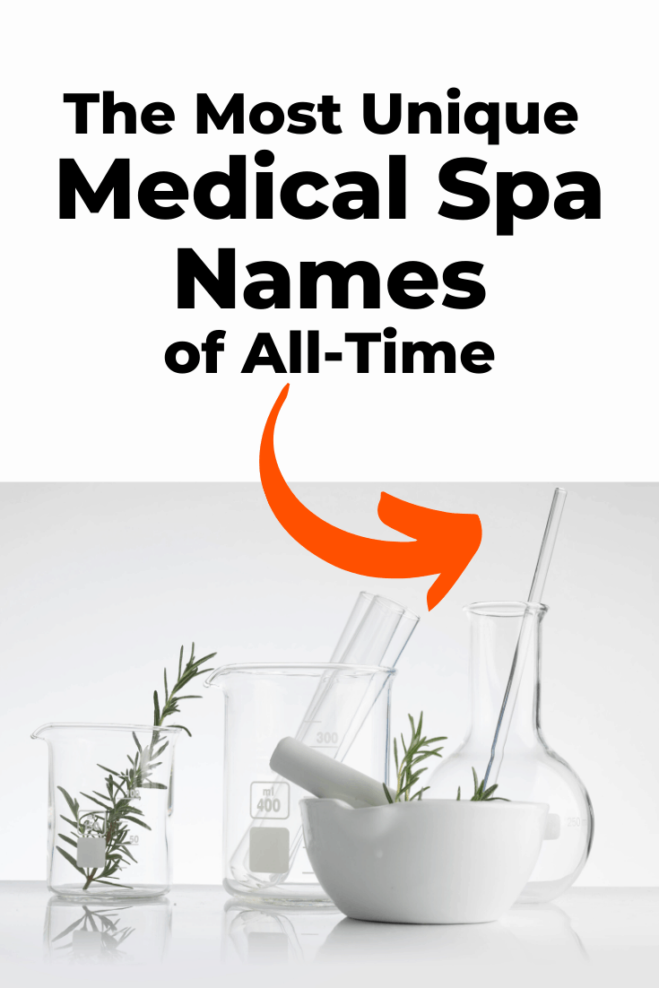 287 Unique Spa Names for 2024 (Day & Med Spa)