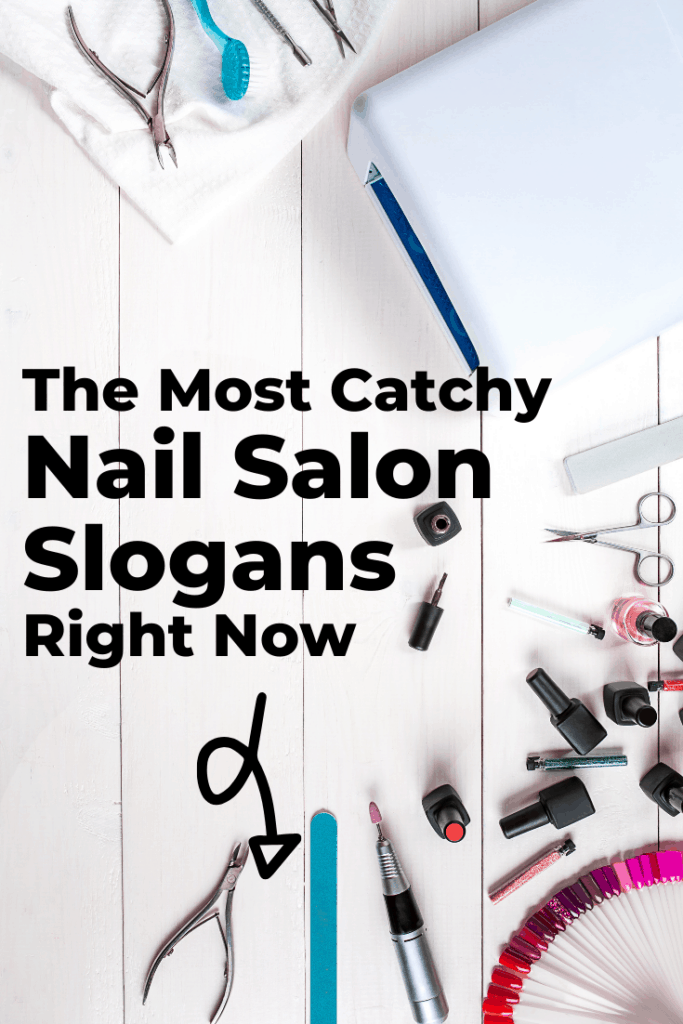 Catchy nail salon slogans