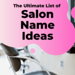 Salon name ideas