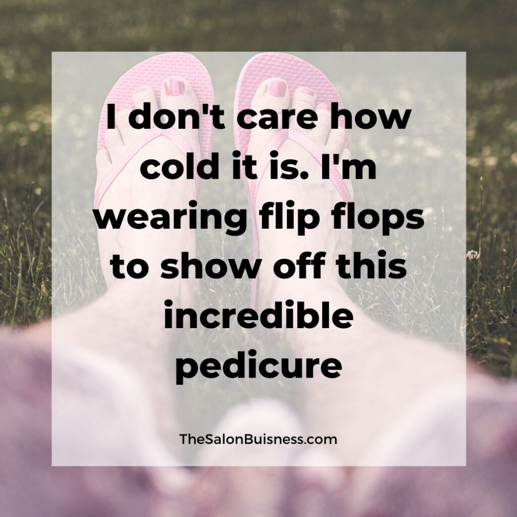 Funny pedicure quotes - laying in grass with pink nails and flip flops
