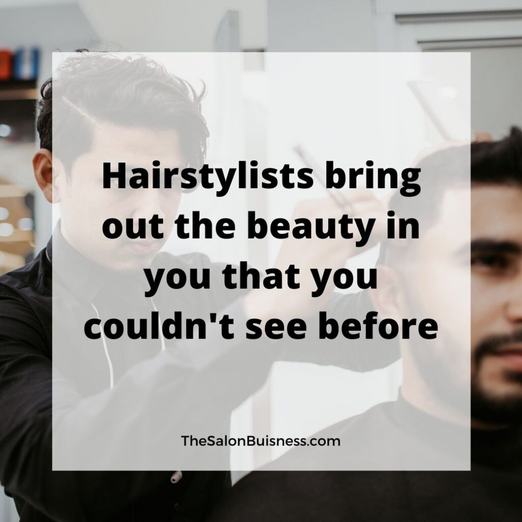 Man cutting hair - hairstylist quote. 