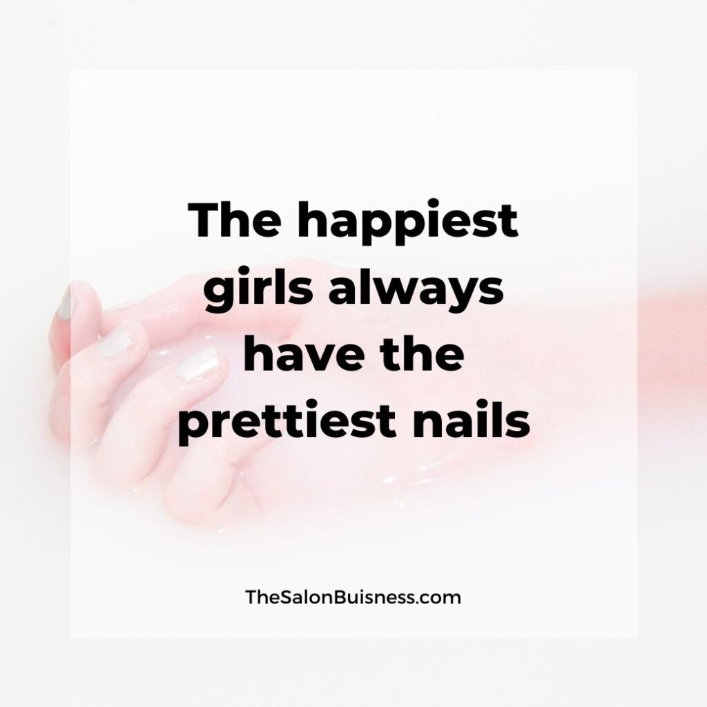 Happiest girls have prettiest nails - woman with pink nails - motivational quote 