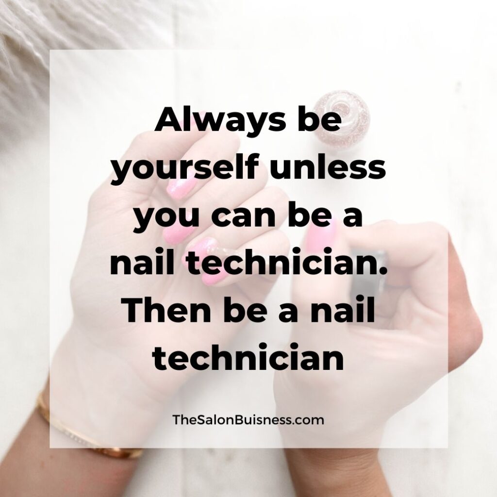 Inspiring nail tech quotes - woman with pink nails