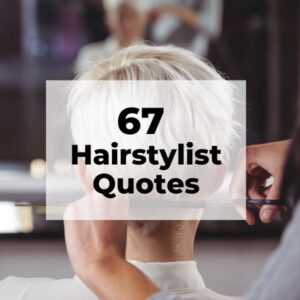 Hairstylist quotes