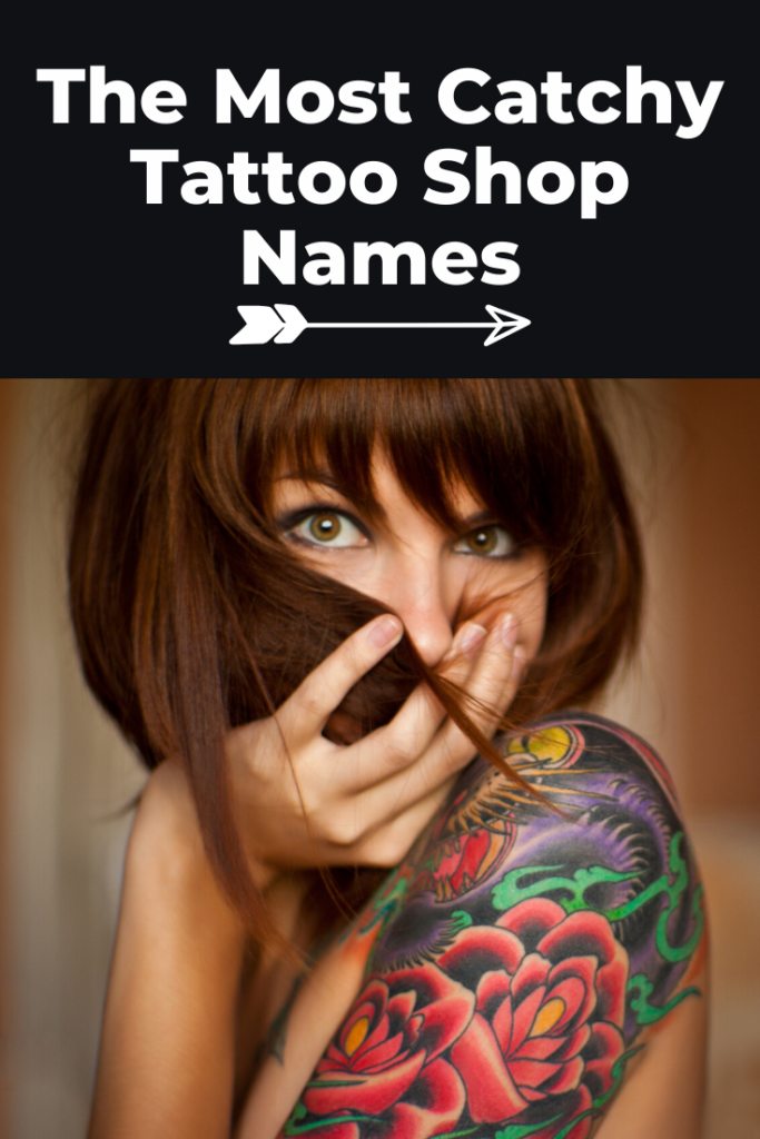 Catchy tattoo shop names
