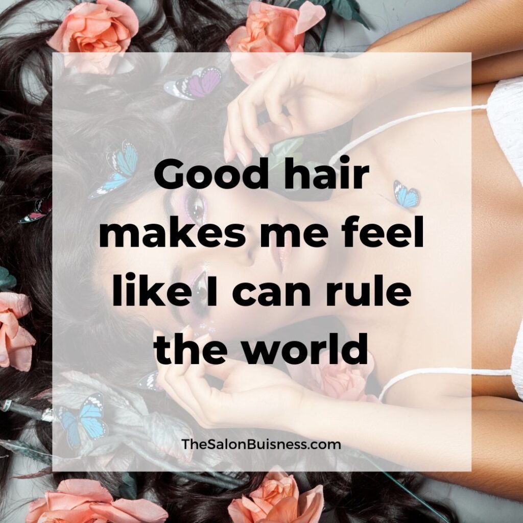 Nothing beats a great hair day | Hair salon quotes, Hair captions, Hair  quotes