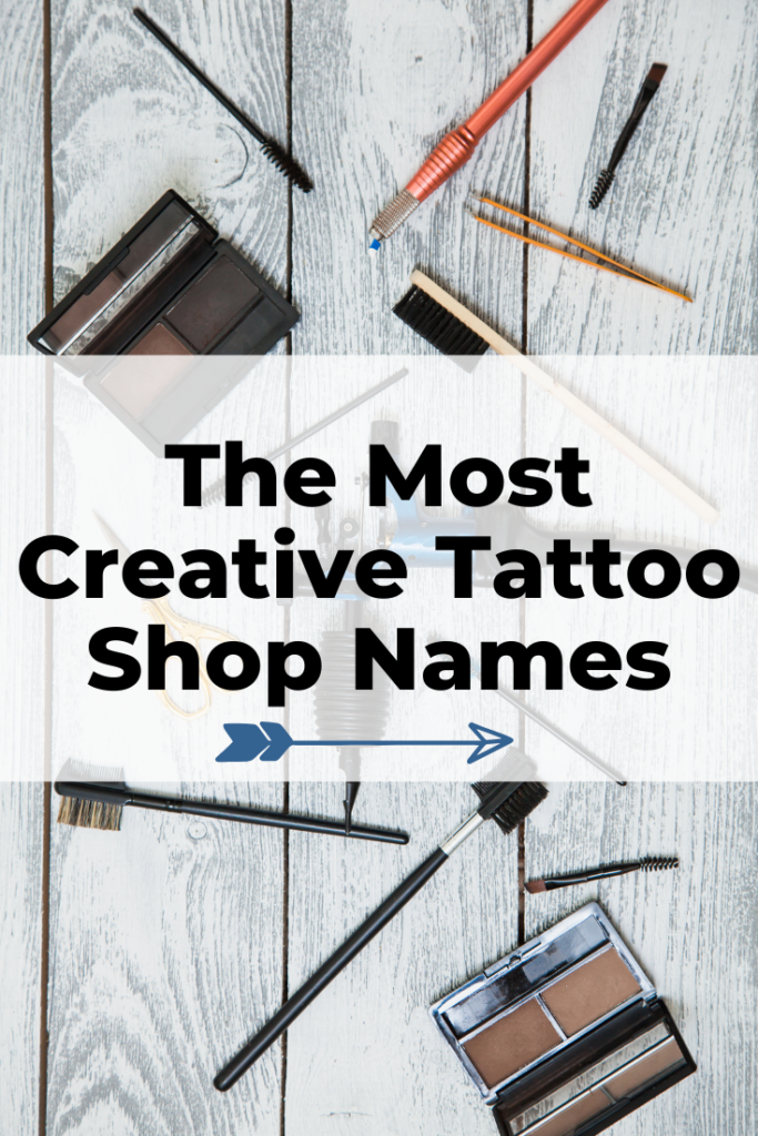Creative tattoo parlor names