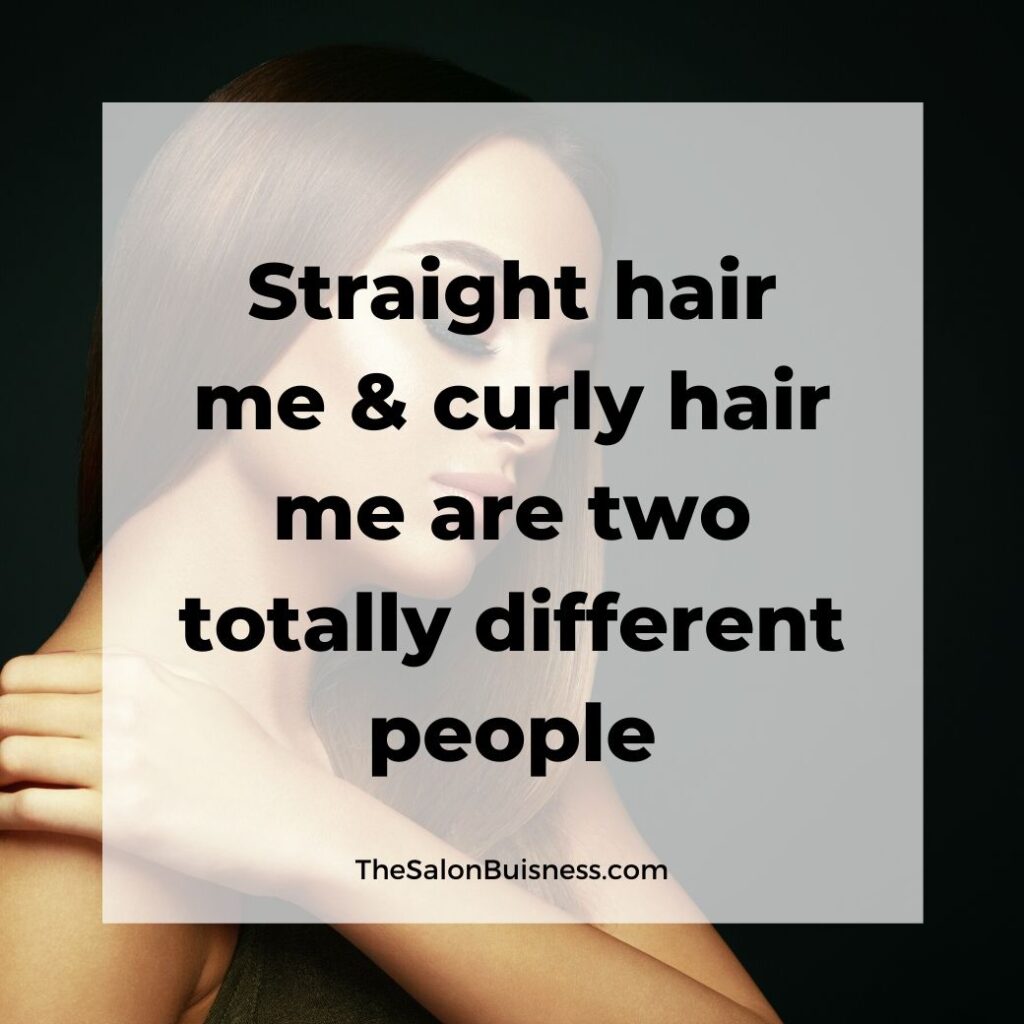 funny straight hair quotes  -  woman with straight brown hair with eyes closed holding shoulder