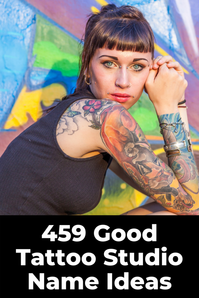 459 Coolest Tattoo Shop Artist Names For Parlors 2020