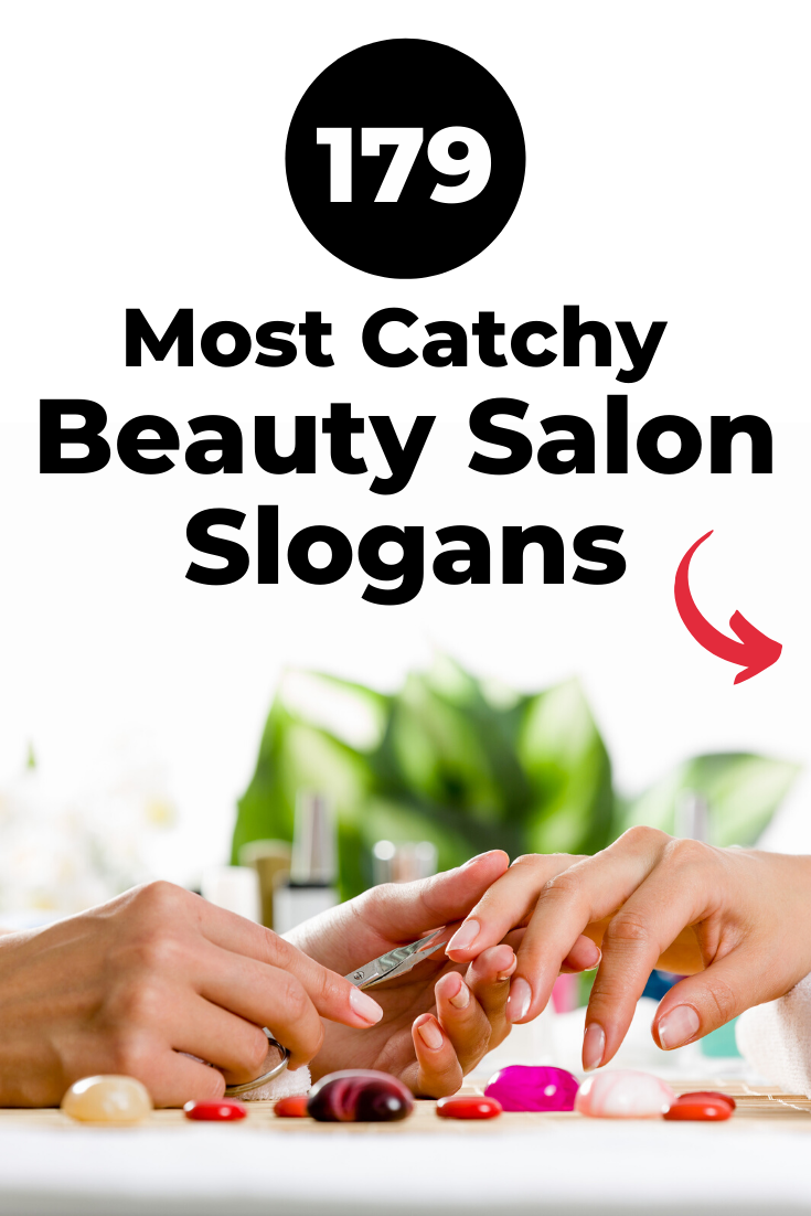 179 Catchy Hair And Beauty Salon Slogans 2024 