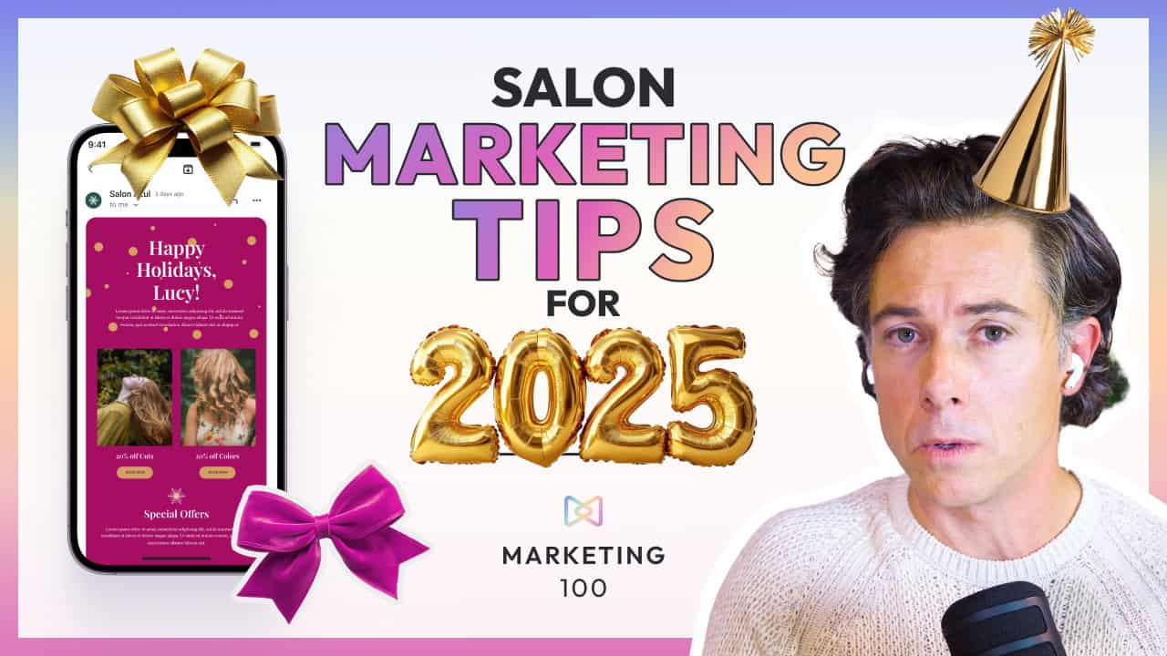 Marketing a hair salon - tips for 2025