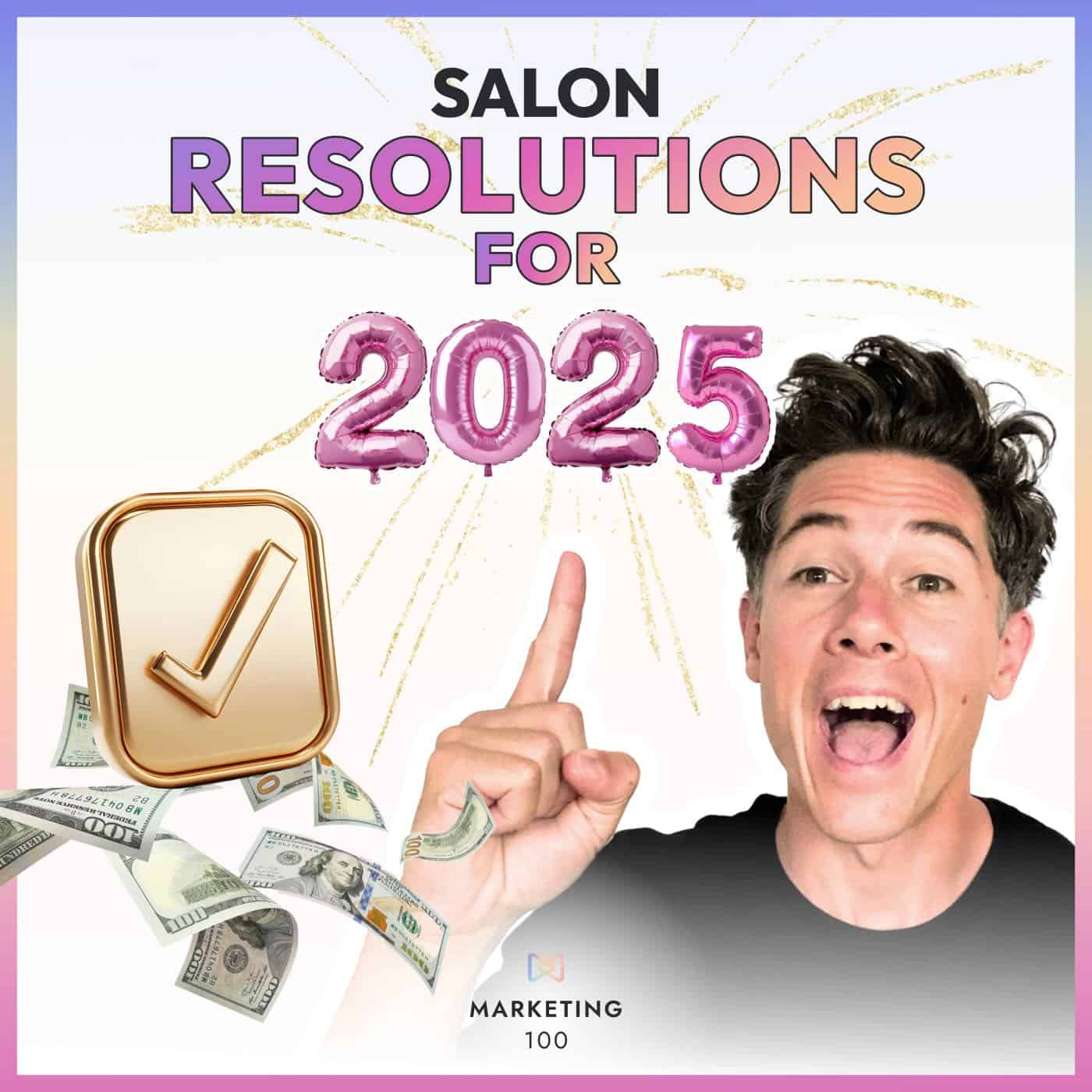 Salon resolutions for 2025