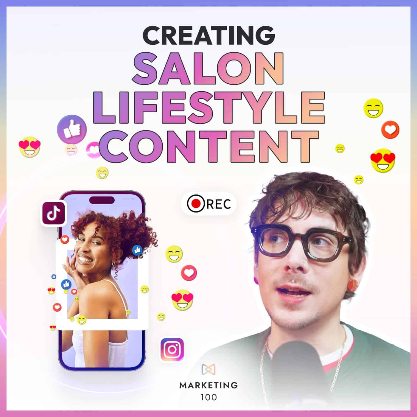 collage with the heading: Creating salon lifestyle content