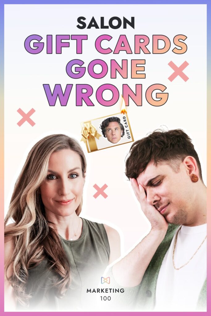 Image with the heading: Salon Gift cards gone wrong.