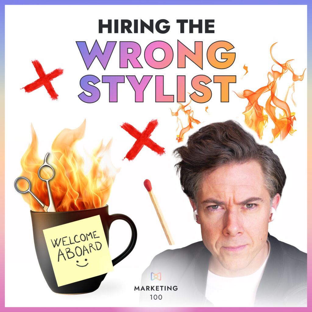 Hiring the wrong stylist