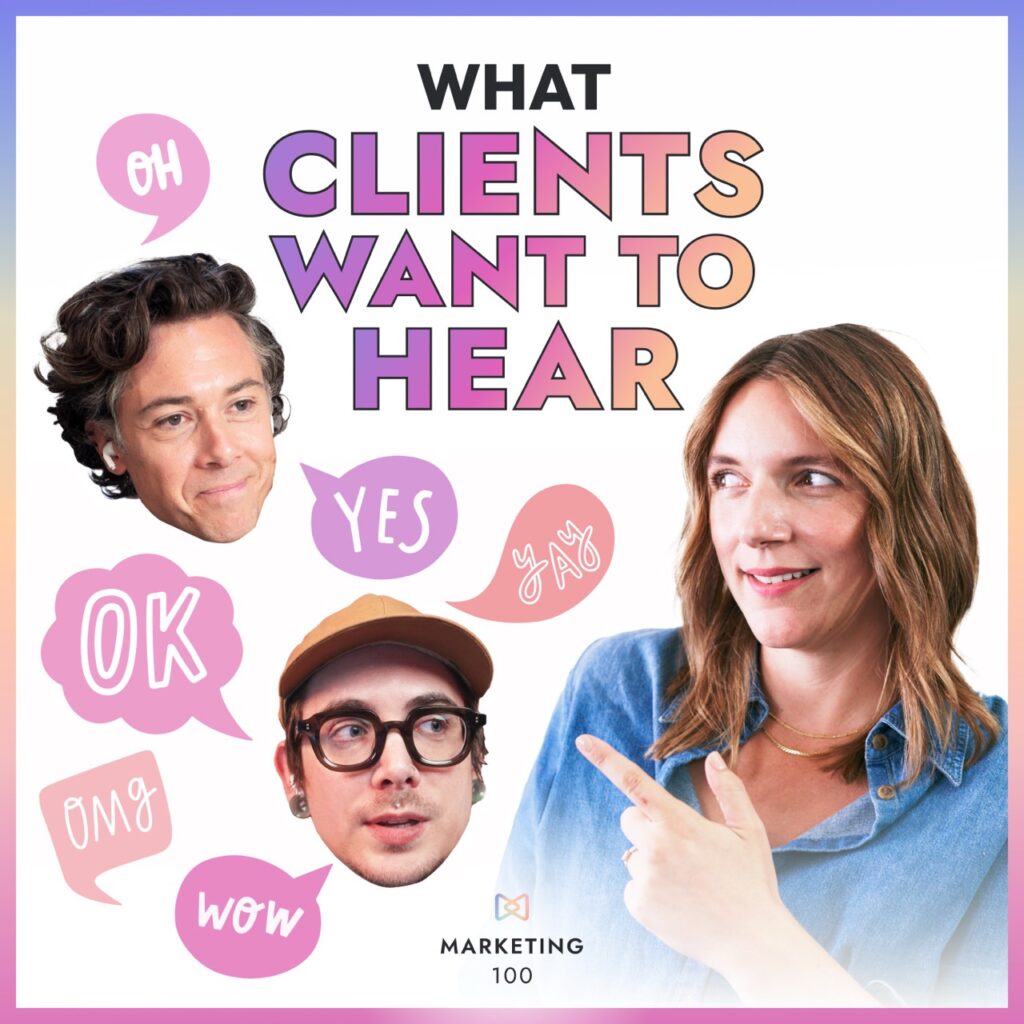 What clients want to hear