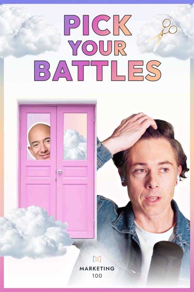 Pick your battles