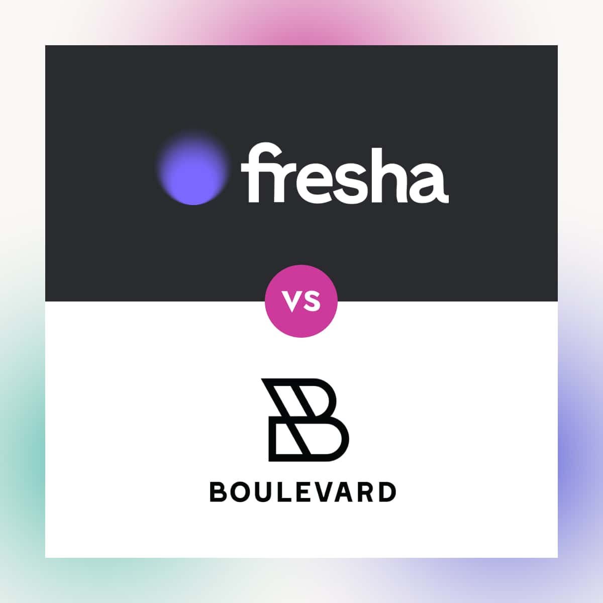 Graphic showing Fresha vs. Boulevard review