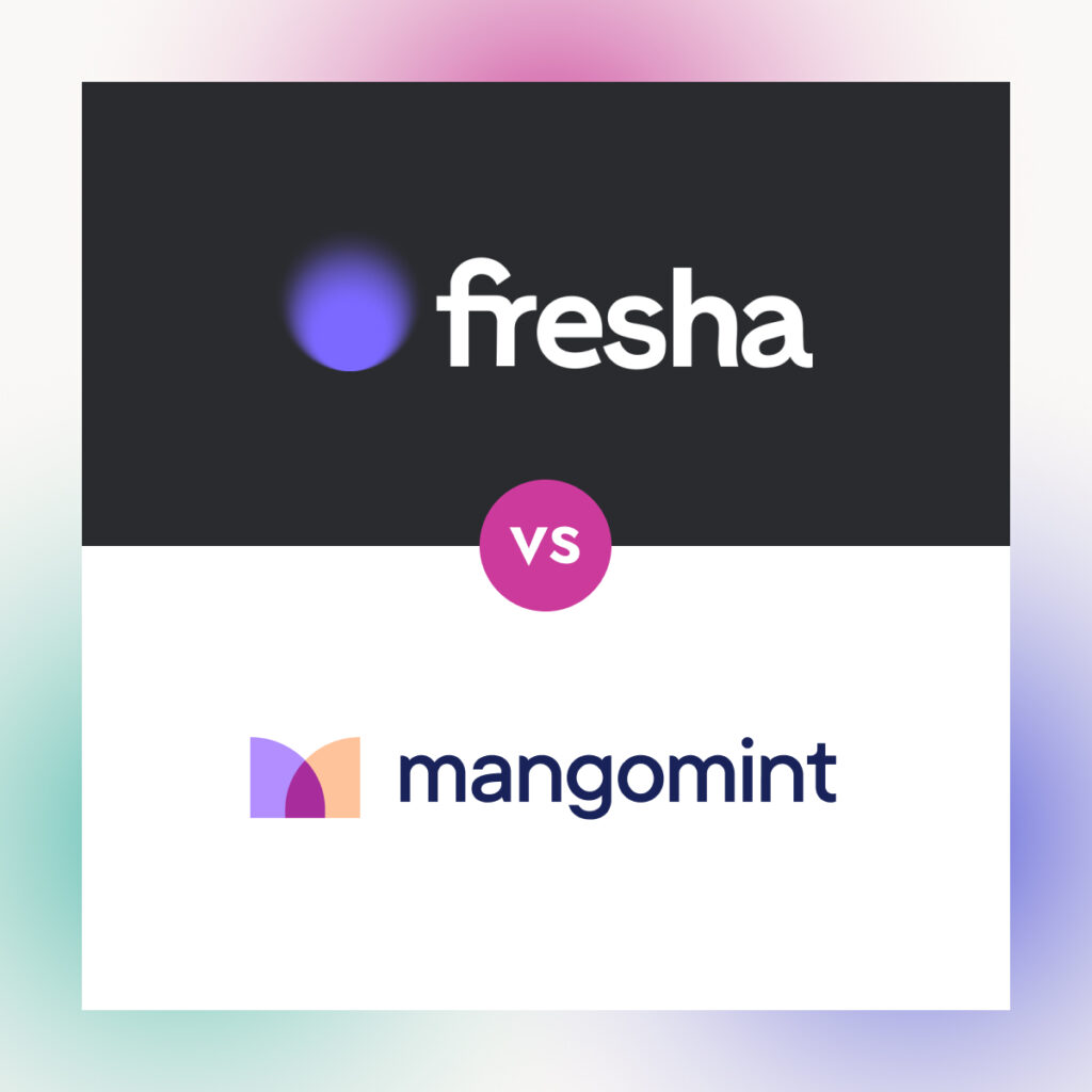 Fresha vs. Mangomint