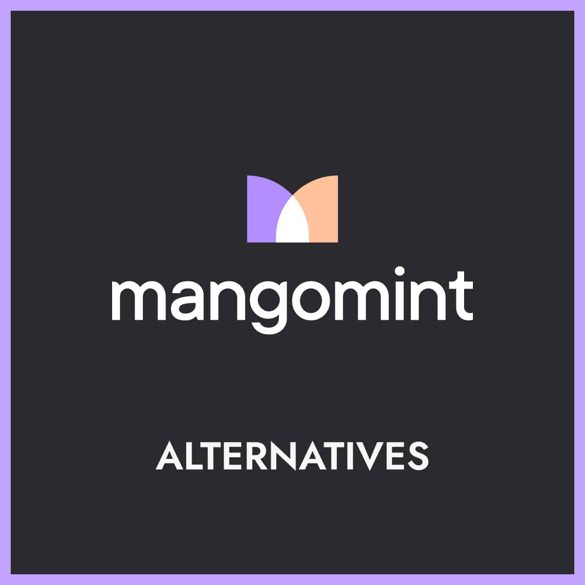 Mangomint logo above the word "alternatives"