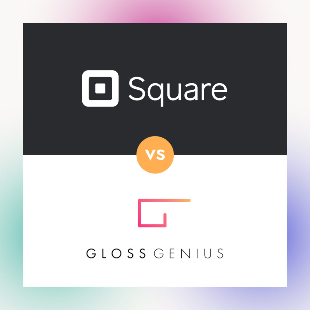 Square Appointments vs. GlossGenius